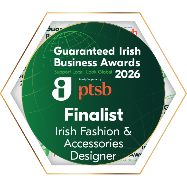 Guaranteed Irish Business Awards 2026. Finalist - Irish Fashion and Accessories Designer. Edge Only. 